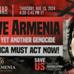 Webinar | Save Armenia from Yet Another Genocide: America Must Act Now!                          