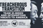 Webinar | Treacherous transition: Team Xi-Biden and Intensifying Threats To America